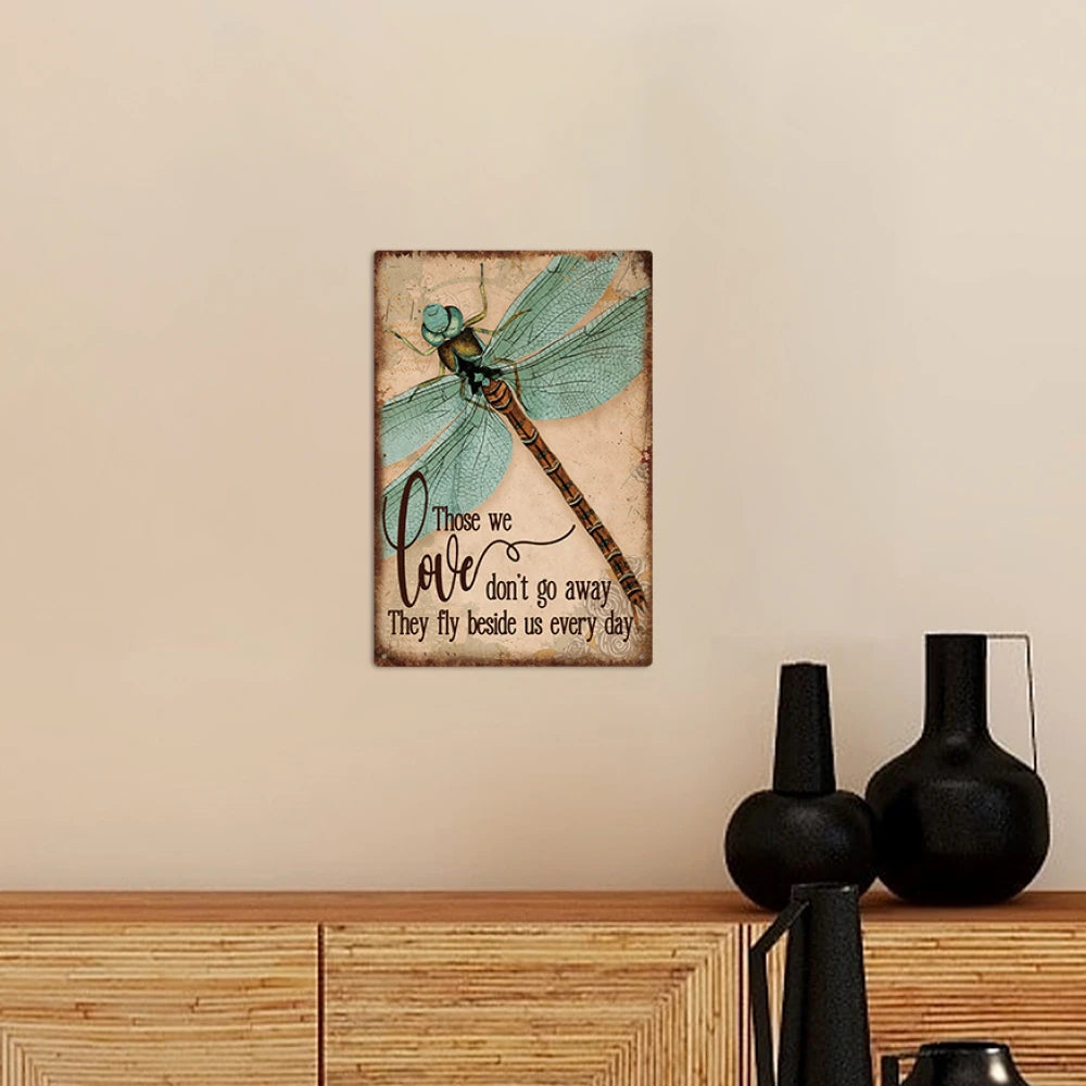 Dragonfly Metal Signs, Vintage Motivational Quote Tin Plaque